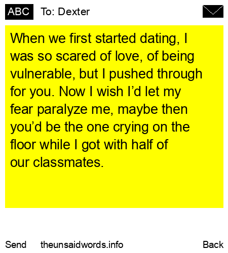 unsent message to Dexter