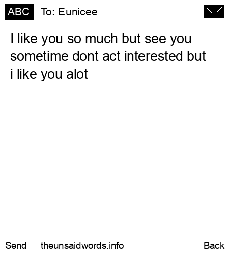 unsent message to Eunicee