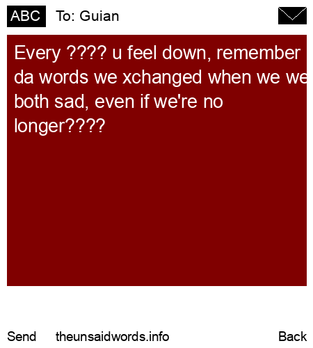 unsent message to Guian
