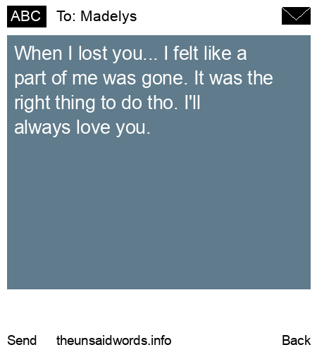 unsent message to Madelys