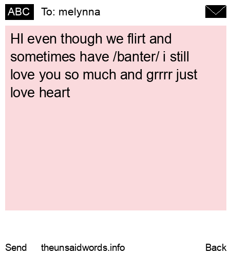 unsent message to melynna