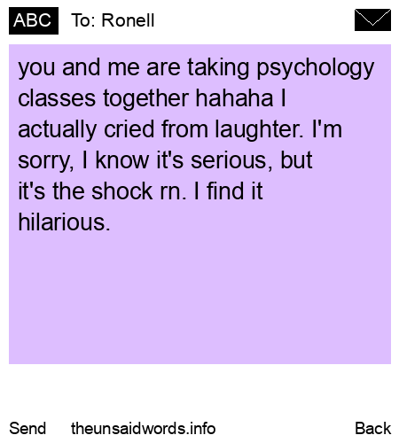unsent message to Ronell