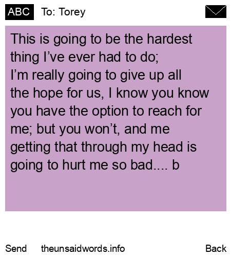 unsent message to Torey
