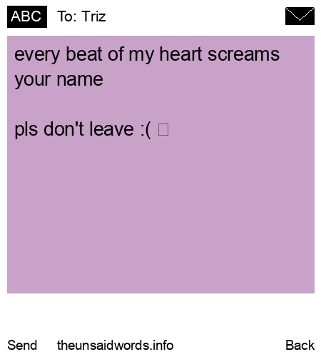 unsent message to Triz