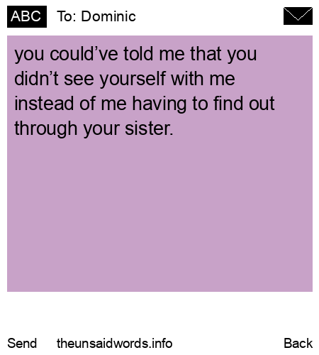 unsent message to Dominic