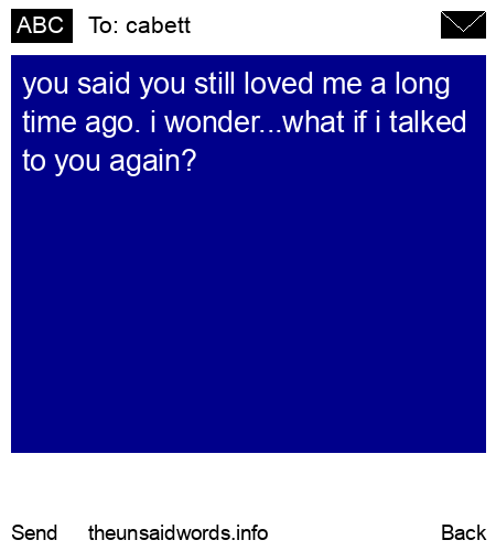 unsent message to cabett