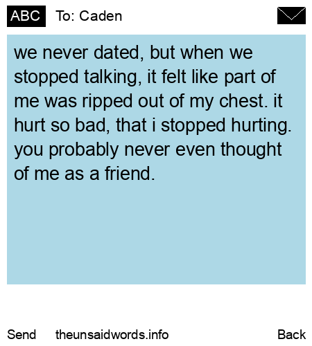 unsent message to Caden