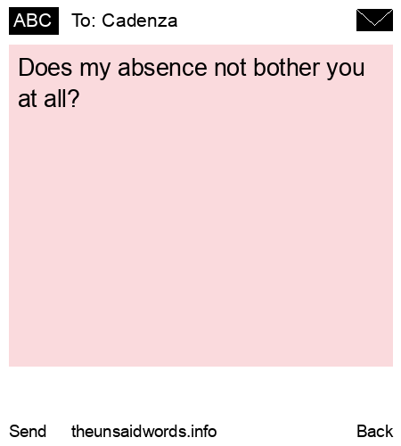 unsent message to Cadenza