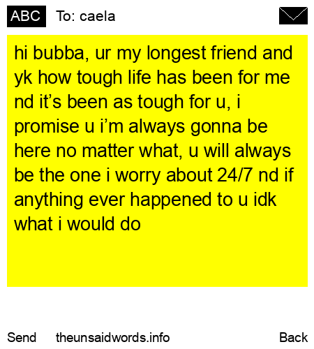 unsent message to caela