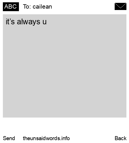 unsent message to cailean