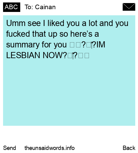 unsent message to Cainan