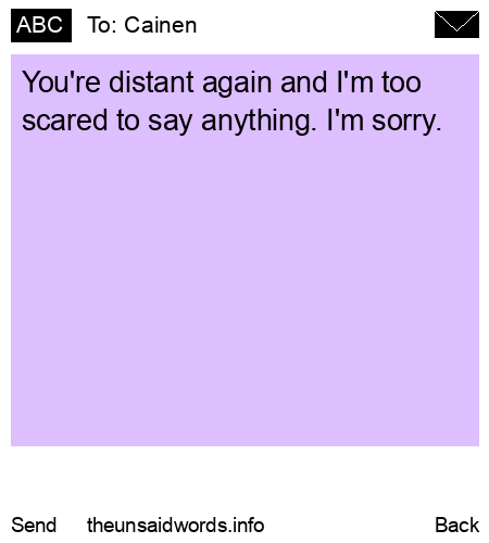 unsent message to Cainen