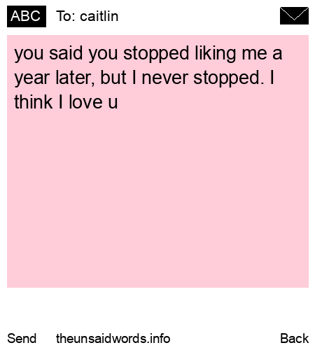 unsent message to caitlin