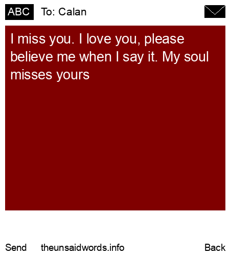 unsent message to Calan 