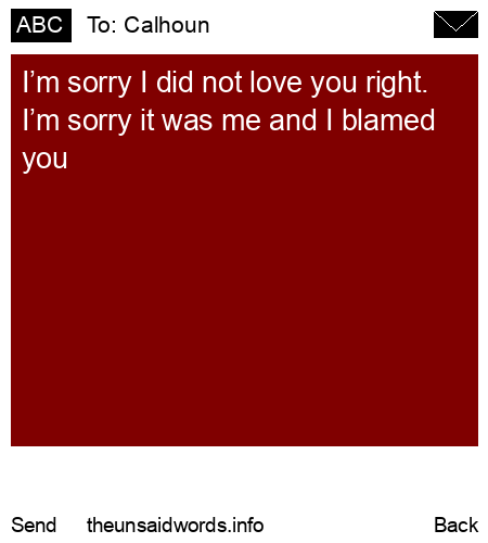 unsent message to Calhoun