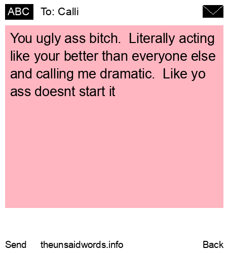 unsent message to Calli
