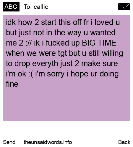 unsent message to callie