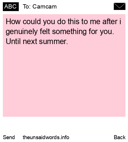 unsent message to Camcam