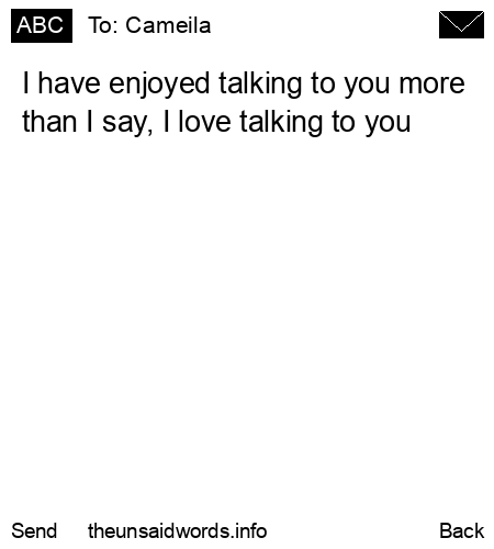 unsent message to Cameila