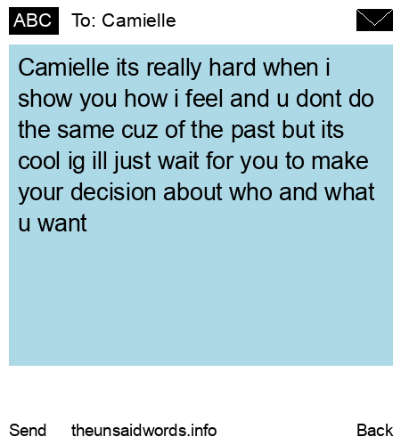 unsent message to Camielle