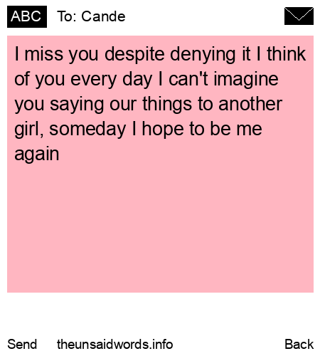 unsent message to Cande