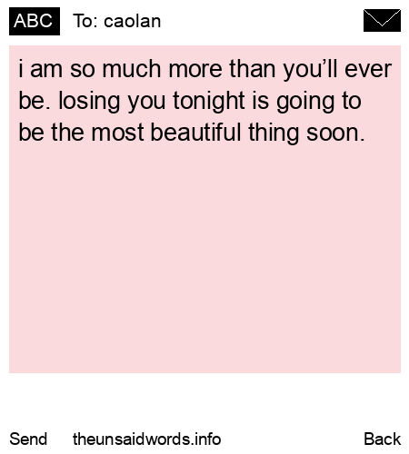 unsent message to caolan