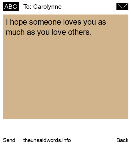 unsent message to Carolynne