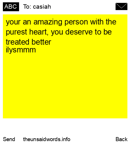 unsent message to casiah