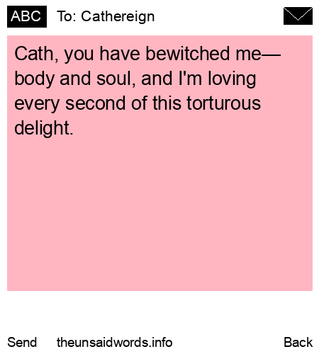 unsent message to Cathereign 