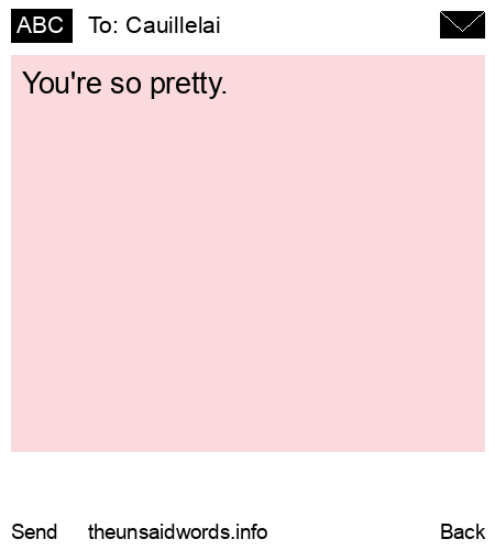 unsent message to Cauillelai 