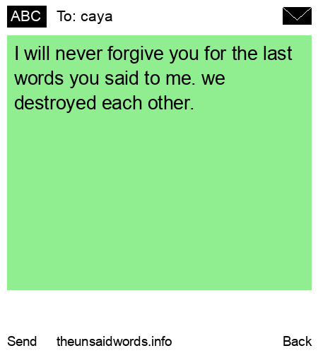 unsent message to caya