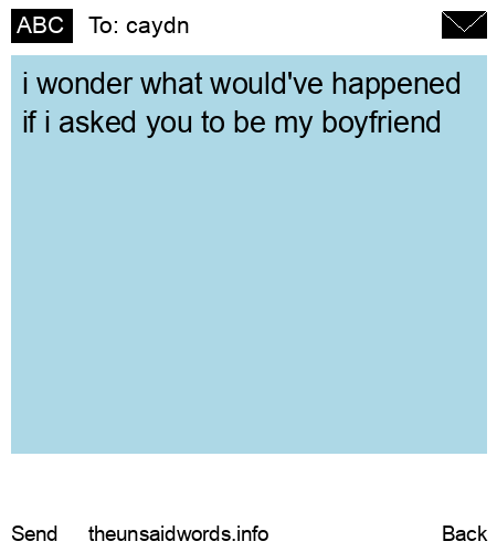 unsent message to caydn