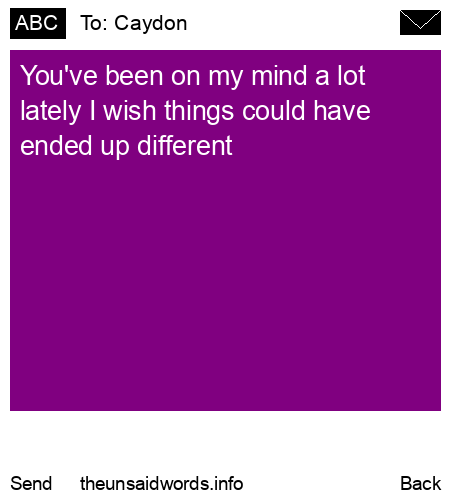 unsent message to Caydon