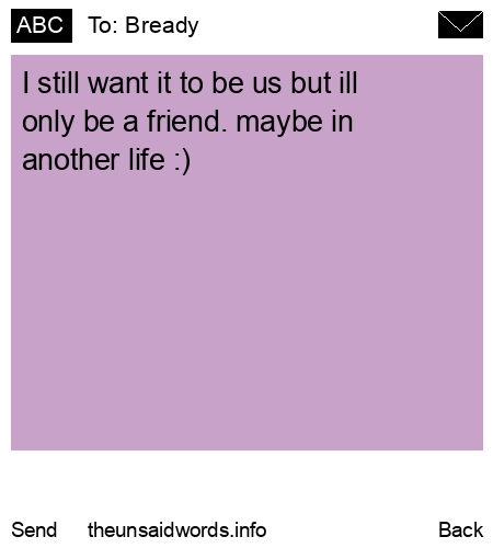 unsent message to Bready