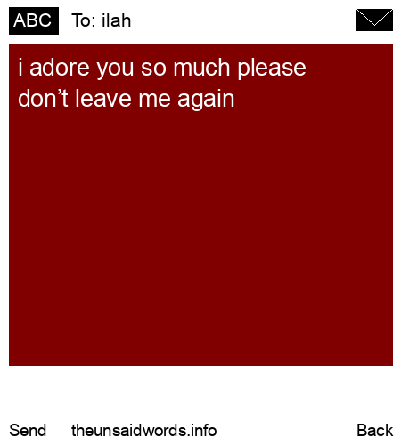 unsent message to ilah