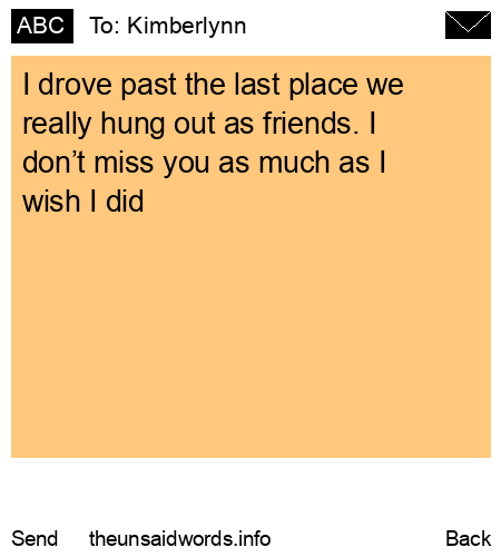 unsent message to Kimberlynn