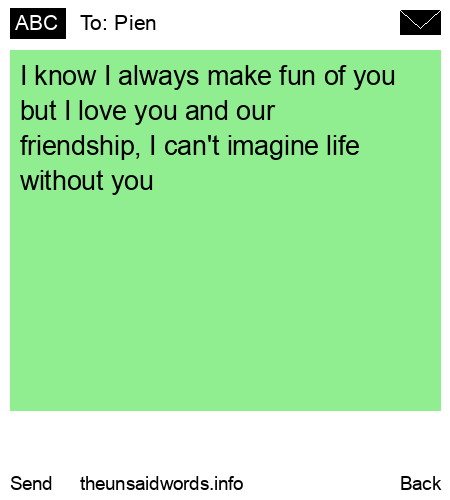 unsent message to Pien