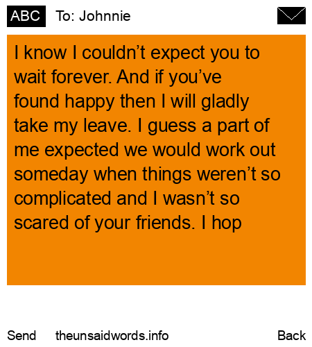 unsent message to Johnnie