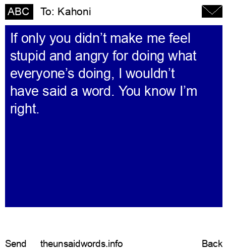 unsent message to Kahoni
