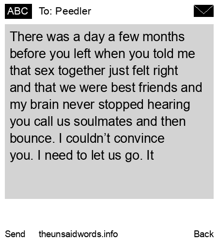 unsent message to Peedler