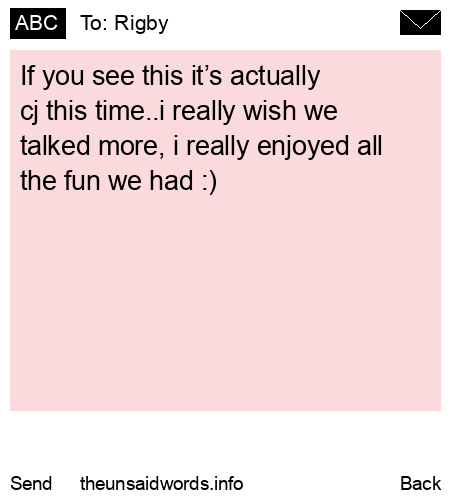 unsent message to Rigby