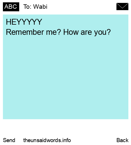 unsent message to Wabi