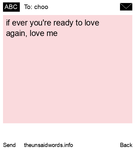 unsent message to choo