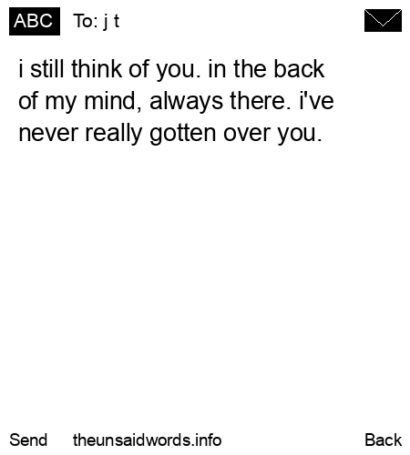 unsent message to j t