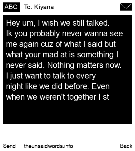 unsent message to Kiyana