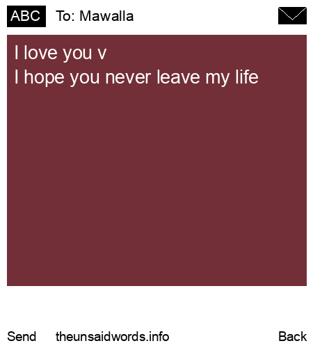 unsent message to Mawalla 