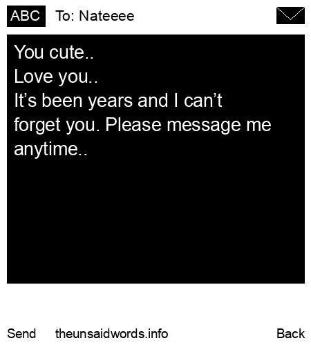 unsent message to Nateeee
