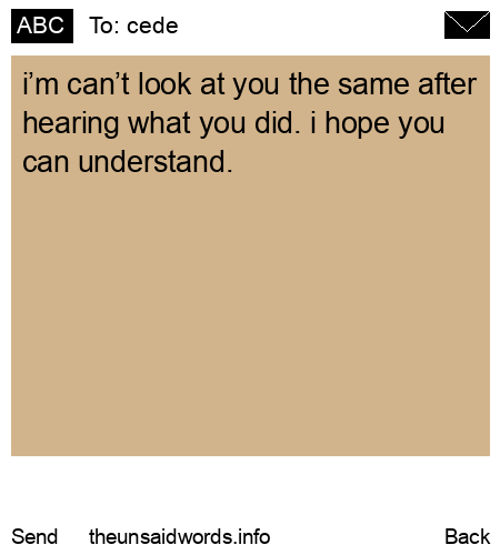 unsent message to cede