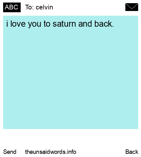 unsent message to celvin