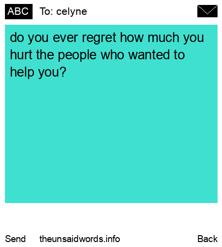 unsent message to celyne